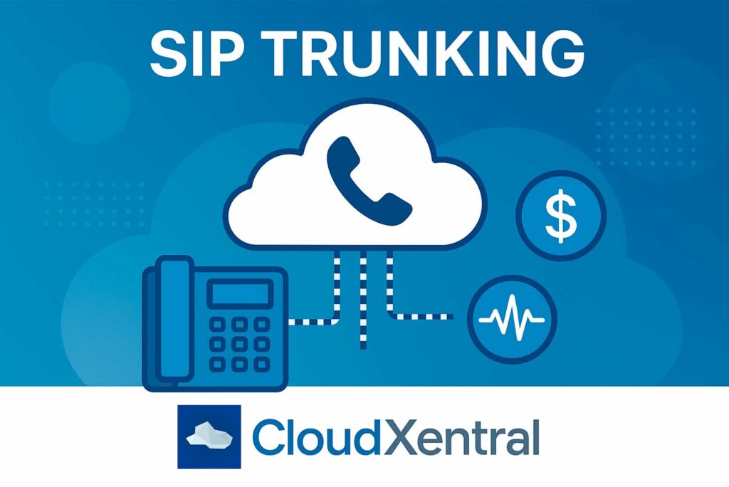 Modernizar la Telefonía en 2025: Trunk SIP para Empresas con CloudXentral 1 Modernizar la Telefonía en 2025